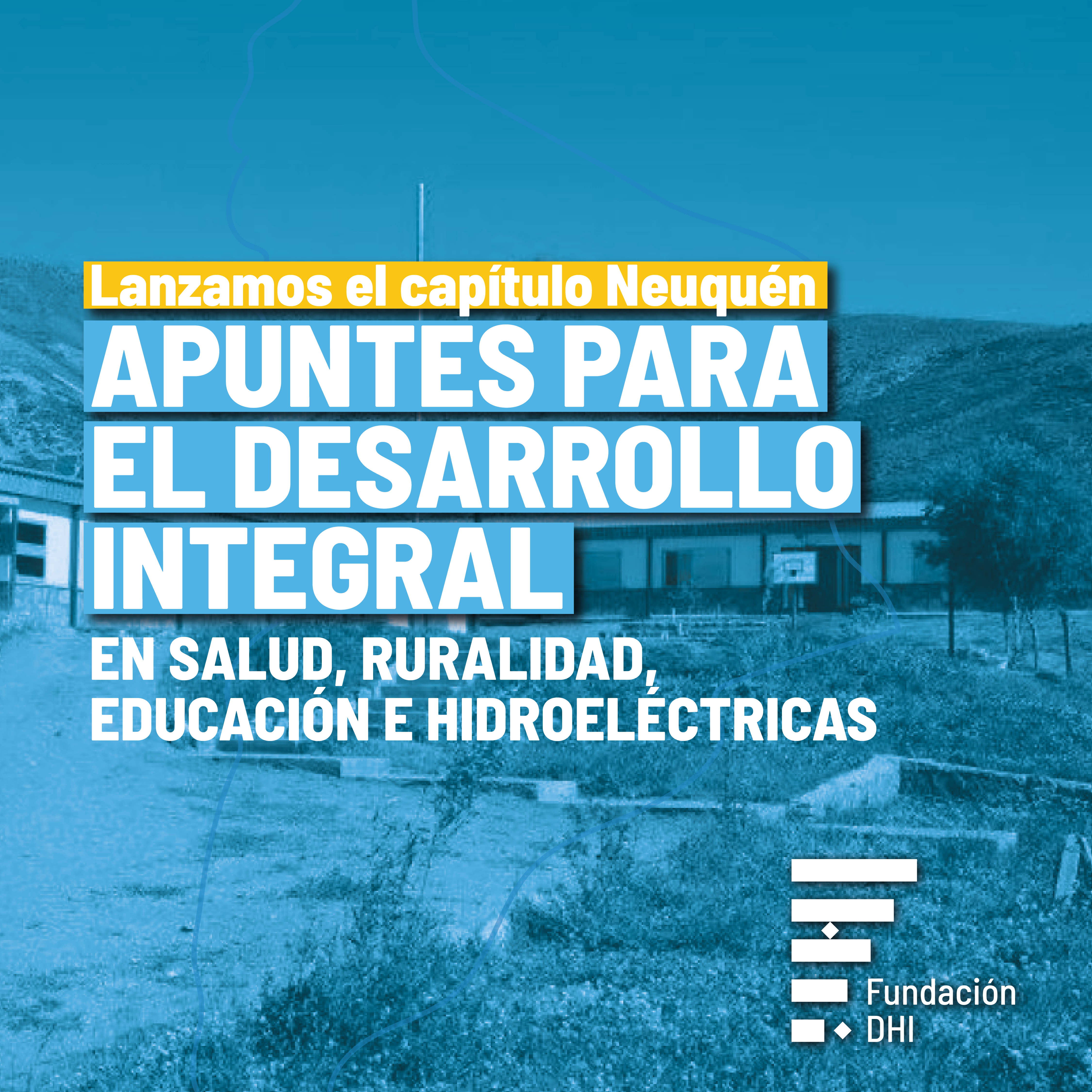 CAPÍTULO NEUQUÉN | APUNTES PARA EL DESARROLLO INTEGRAL