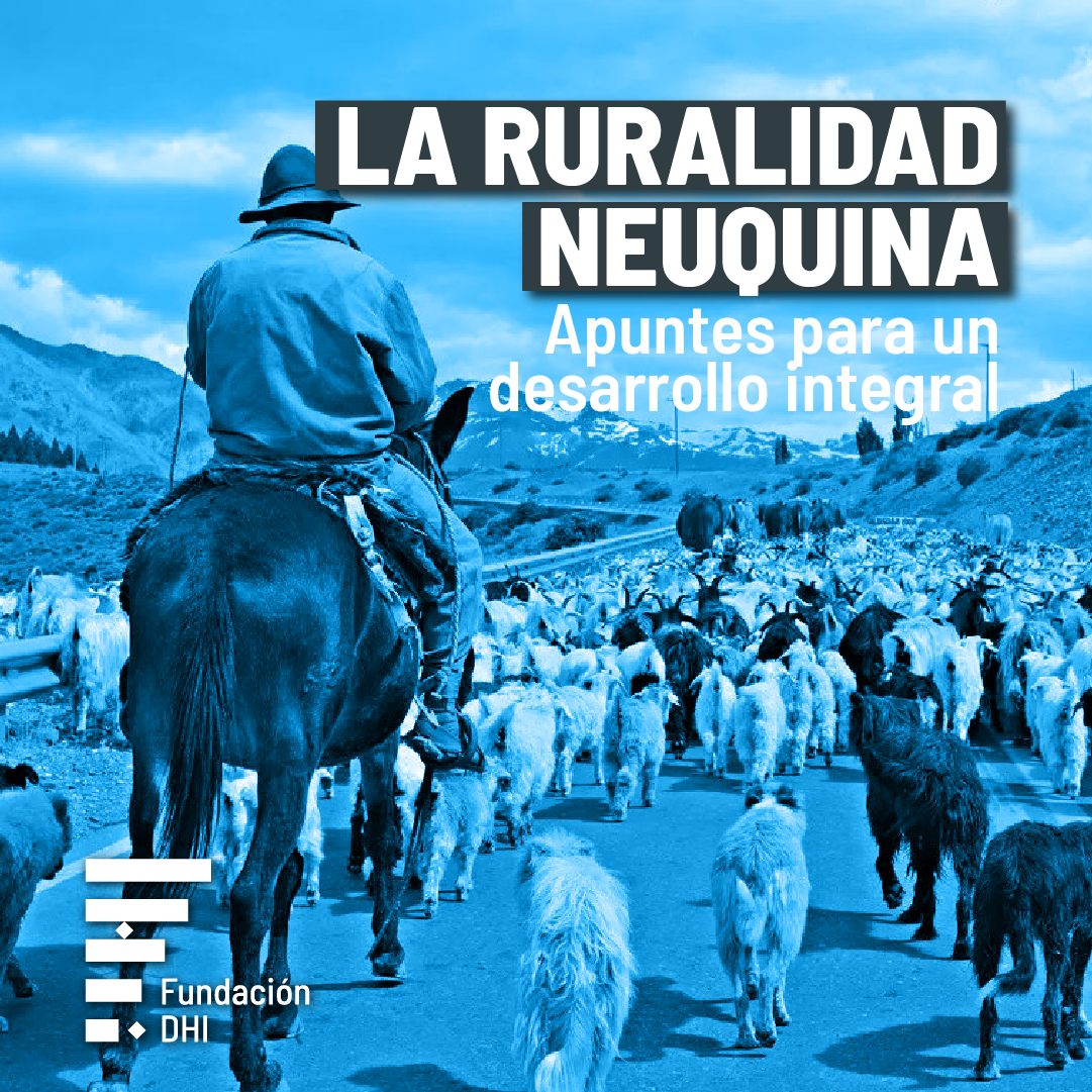 INFORME | LA RURALIDAD NEUQUINA